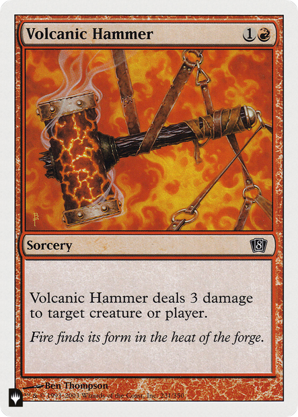 Volcanic Hammer [The List] For Cheap