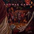 ANYWAY GANG - STILL ANYWAYS (VINYL) Online