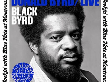 DONALD BYRD - LIVE: COOKIN  WITH BLUE NOTE AT MONTREUX JULY 5, 1973 (CD) Fashion